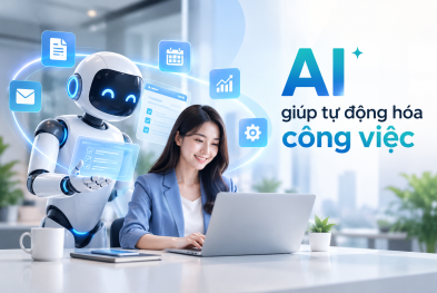 AI giúp tự động hóa công việc văn phòng thế nào?