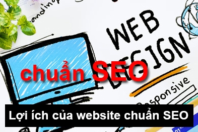 Website Chuẩn SEO Có Lợi Thế Gì Trong Kinh Doanh Online?
